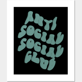 ANTI SOCIAL SOCIAL CLUB VIBE Posters and Art